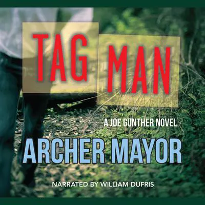 Tag Man Audibook, by Archer Mayor