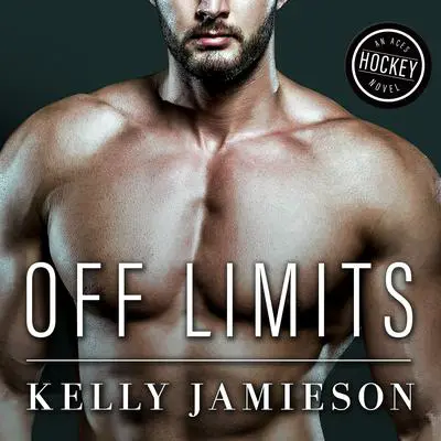 Off Limits Audibook, by Kelly Jamieson