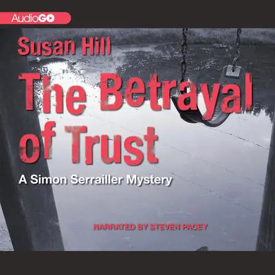 The Betrayal of Trust Audibook, by Susan Hill