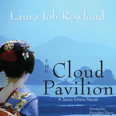 The Cloud Pavilion Audibook, by Laura Joh Rowland