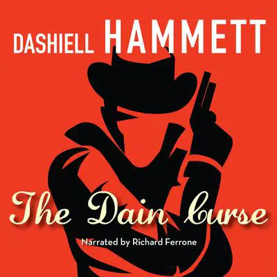 The Dain Curse Audibook, by Dashiell Hammett