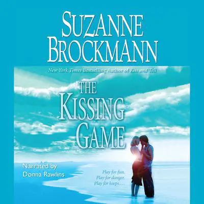 The Kissing Game Audibook, by Suzanne Brockmann