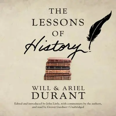 The Lessons of History Audibook, by Will Durant