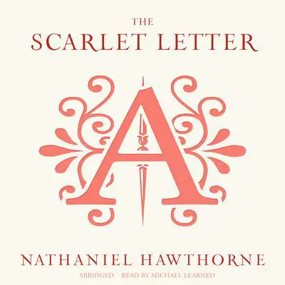 The Scarlet Letter Audibook, by Nathaniel Hawthorne