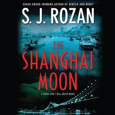 The Shanghai Moon Audibook, by S. J. Rozan
