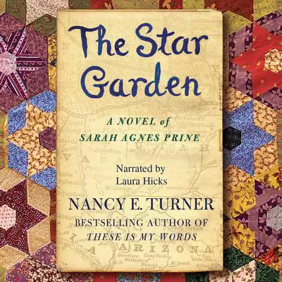 The Star Garden Audibook, by Nancy E. Turner