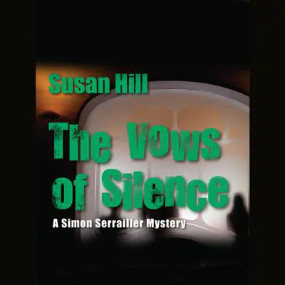 The Vows of Silence Audibook, by Susan Hill