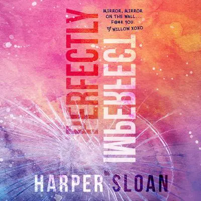Perfectly Imperfect Audibook, by Harper Sloan