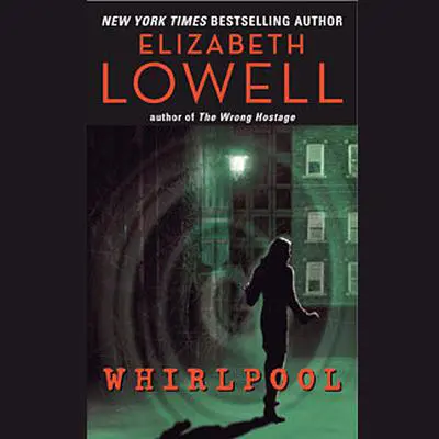 Whirlpool Audibook, by Elizabeth Lowell