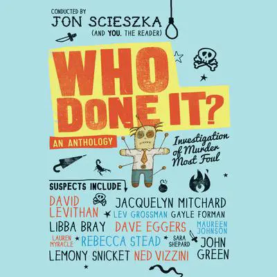 Who Done It? Audibook, by Jon Scieszka
