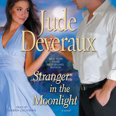 Stranger in the Moonlight Audibook, by Jude Deveraux