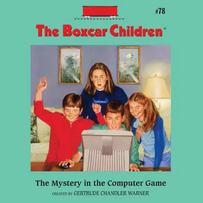 The Mystery in the Computer Game Audibook, by Gertrude Chandler Warner