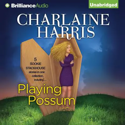 Playing Possum Audibook, by Charlaine Harris