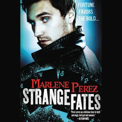 Strange Fates Audibook, by Marlene Perez