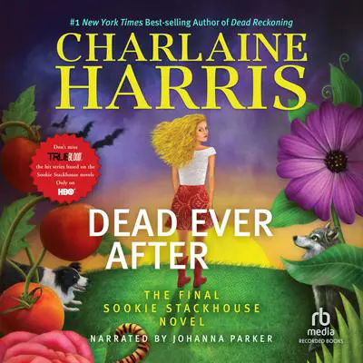 Dead Ever After Audibook, by Charlaine Harris