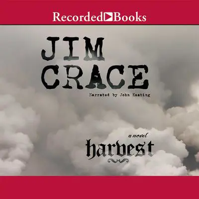 Harvest Audibook, by Jim Crace