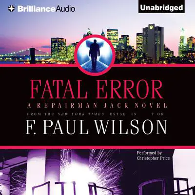 Fatal Error Audibook, by F. Paul Wilson