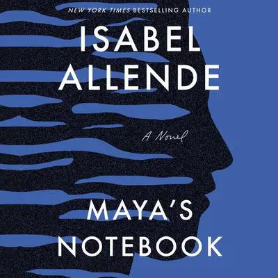Maya's Notebook Audibook, by Isabel Allende