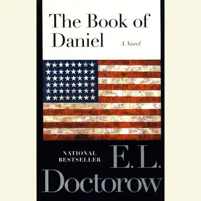 The Book of Daniel: A Novel Audibook, by E. L. Doctorow