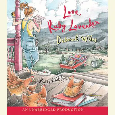 Love, Ruby Lavender Audibook, by Deborah Wiles