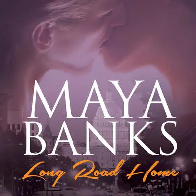 Long Road Home Audibook, by Maya Banks