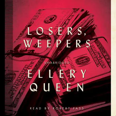 Losers, Weepers Audibook, by Ellery Queen
