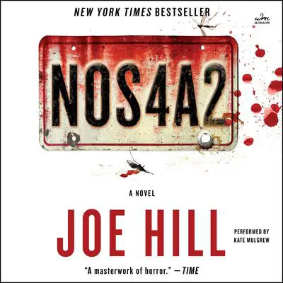 NOS4A2: A Novel Audibook, by Joe Hill