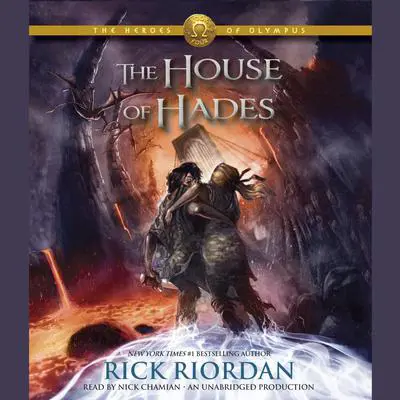 The Heroes of Olympus, Book Four: The House of Hades Audibook, by Rick Riordan