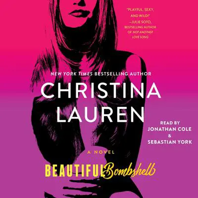 Beautiful Bombshell Audibook, by Christina Lauren