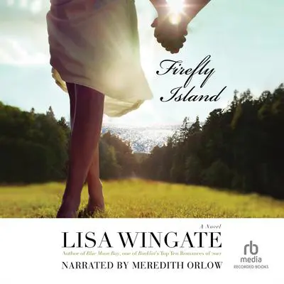 Firefly Island Audibook, by Lisa Wingate