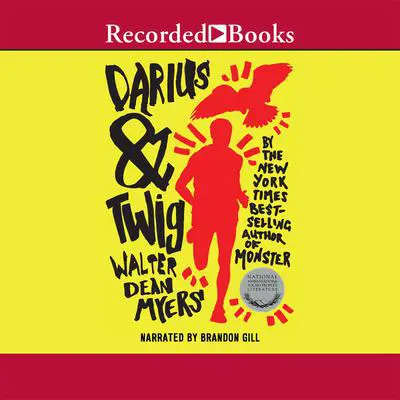 Darius & Twig Audibook, by Walter Dean Myers