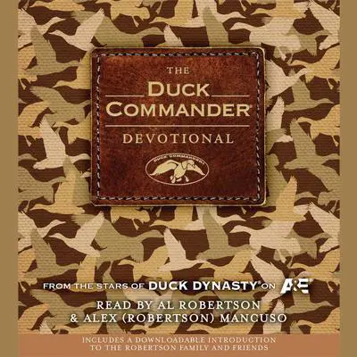 The Duck Commander Devotional Audibook, by Alan Robertson