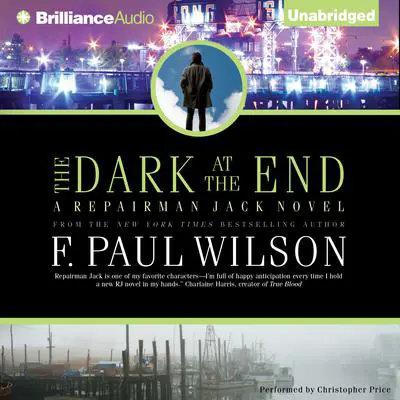 The Dark at the End Audibook, by F. Paul Wilson