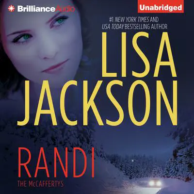 Randi Audibook, by Lisa Jackson