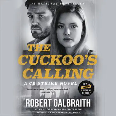 The Cuckoo's Calling Audibook, by Robert Galbraith