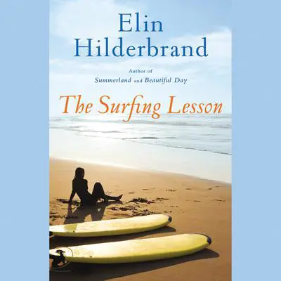 The Surfing Lesson Audibook, by Elin Hilderbrand
