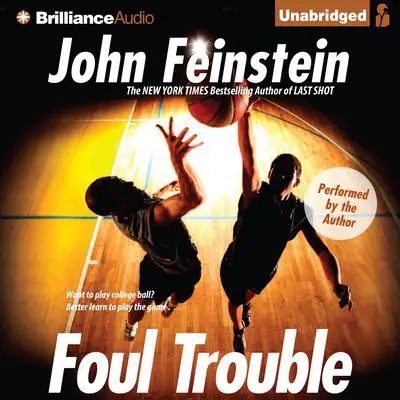 Foul Trouble Audibook, by John Feinstein