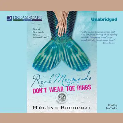 Real Mermaids Don’t Wear Toe Rings Audibook, by Hélène Boudreau