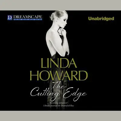 The Cutting Edge Audibook, by Linda Howard