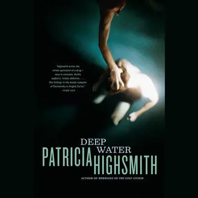 Deep Water Audibook, by Patricia Highsmith