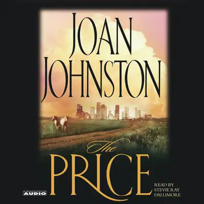 The Price: A Novel Audibook, by Joan Johnston