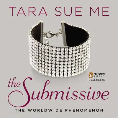 The Submissive Audibook, by Tara Sue Me