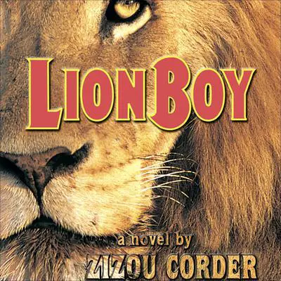 Lionboy Audibook, by Zizou Corder