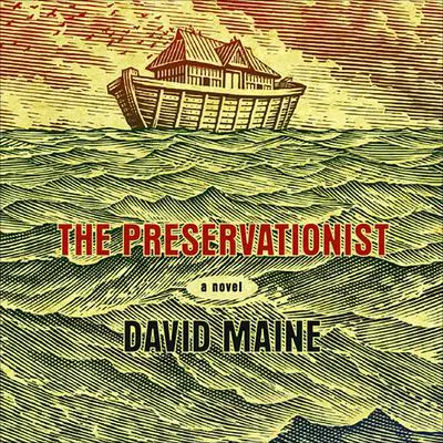 The Preservationist Audibook, by David Maine