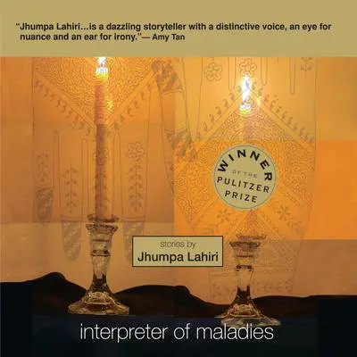 Interpreter of Maladies Audibook, by Jhumpa Lahiri