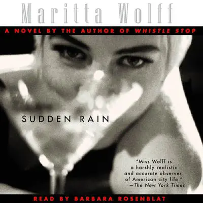 Sudden Rain Audibook, by Maritta Wolff