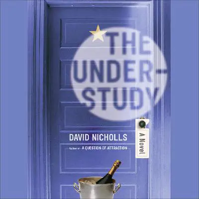 The Understudy Audibook, by David Nicholls