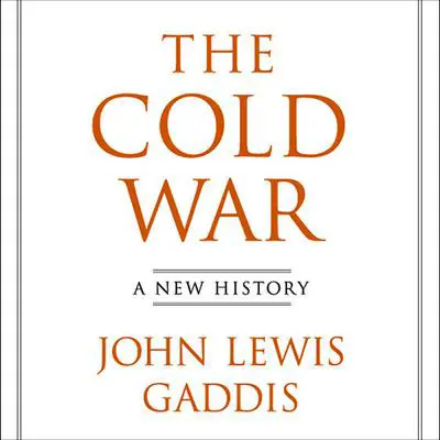 The Cold War: A New History Audibook, by John Lewis Gaddis