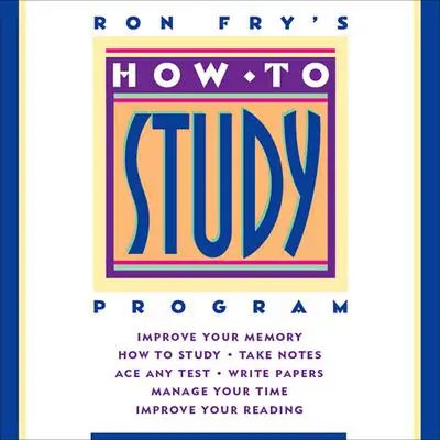 How to Study Program Audibook, by Ron Fry