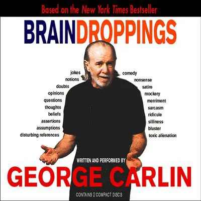 Brain Droppings Audibook, by George Carlin